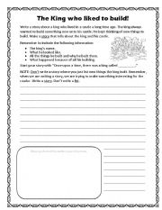 English Worksheet: The King who liked to Build (writing exercise)
