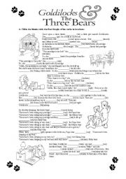 English Worksheet: Goldilocks and the three bears (three tages)