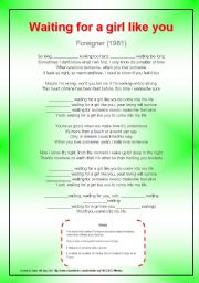 English Worksheet: Present Perfect Continuous: Ive been waiting for a girl like you (Foreigner)