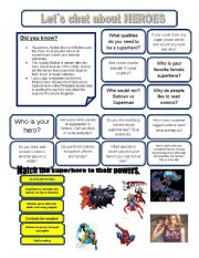 English Worksheet: Let`s chat about HEROES