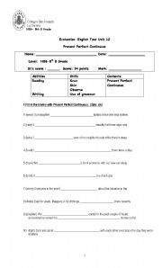 English worksheet: Present Perfect Continuous Evaluation