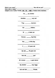 English worksheet: Complete and translate with Verb TO BE ( am -Is- are)