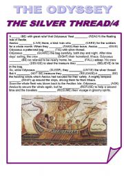 English Worksheet: THE ODYSSEY/THE SILVER THREAD/4/SIMPLE PAST