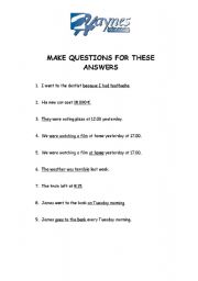 English worksheet: Make questions for these answers 1