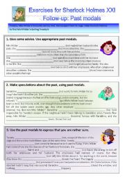 English Worksheet: Sherlock Homes case XXI Follow-up: Past modals