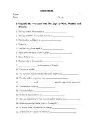 English worksheet: Exercises about Days of the week, Weather and Seasons