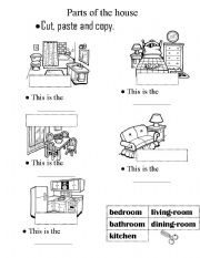 English Worksheet: PARTS OF THE HOUSE : Cut & paste activiy