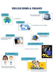 English worksheet: English Idioms &Phrases Part 2