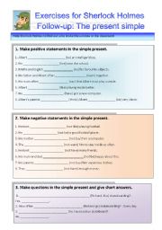 English Worksheet: Sherlock Homes case XXIV Follow-up: The simple present