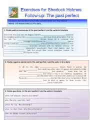 English Worksheet: Sherlock Holmes case XXV Follow-up: Exercises on the past perfect 