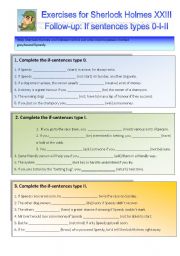 English Worksheet: Sherlock Holmes case XXIII Follow-up: If sentences 0 - I - II