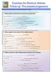 Sherlock Holmes case XXVI Follow-up: Exercises on the present progressive