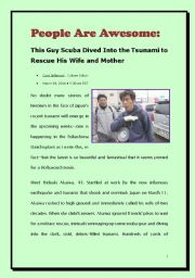 English Worksheet: News reading for upper intermediate students- People are awesome (A story happend in the tsunami in Japan)