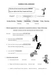English Worksheet: Adverbs of time: future and past