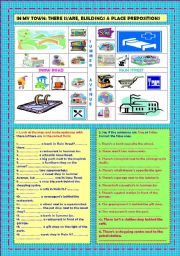 English Worksheet: In my town: there is, are, buildings & place prepositions