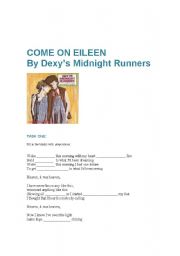 English worksheet: Come on Eileen