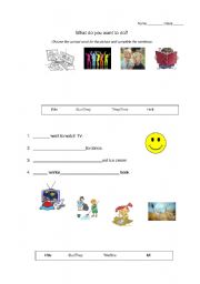 English worksheet: What do you want to do?