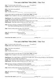 English Worksheet: Two and a Half Men - Cloze Text for the Pilot
