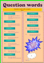 English Worksheet: Improve your knowledge on Question Words!! Part - 2