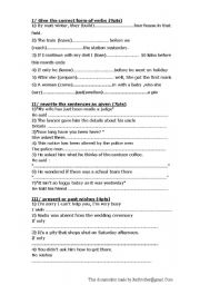 English Worksheet: 3 exercises about : wishes / passive voice / reported speech / perfect form 