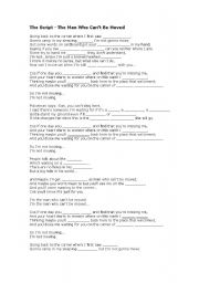 English Worksheet: The script - The man who cant be moved