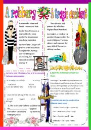 English Worksheet: A robbery and a tragic accident