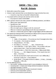 English worksheet: Show-Tell-Sell Part III - Debate