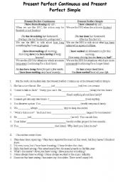 English Worksheet: PRESENT PERFECT CONTINUOUS AND PRESENT PERFECT SIMPLE