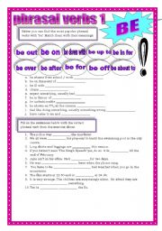 English Worksheet: PHRASAL VERBS 1 - be 