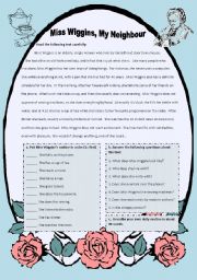 English Worksheet: Miss Wiggins, My Neighbour