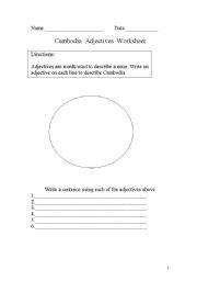 English Worksheet: Adjectives are words used to describe a noun. Write an adjective on each line to describe Cambodia 