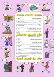 English Worksheet: Have something done/Have somebody do/Get somebody to do