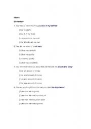 English Worksheet: Idiom quiz