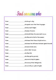 English Worksheet: Find someone who.....