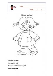 English worksheet: Listen and do