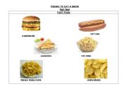 English worksheet: THINGS TO EAT & DRINK. FAST FOOD.