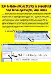 English worksheet: How to work with the slide master in ppt to save kb and time