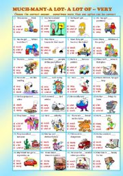 English Worksheet: MUCH-MANY-A LOT- A LOT OF- VERY ***PART2 ***MULTIPLE CHOICE 