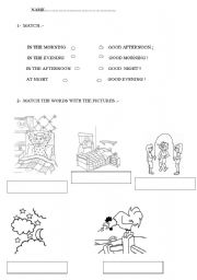 English Worksheet: GREETINGS IN THE MORNING, AT NIGHT...