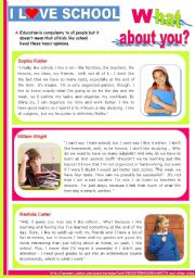 English Worksheet: I love School - What About You?  -  Teens� Opinions:  Reading  + Writing