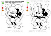 English Worksheet: HAPPY CARNIVAL -COLOUR BY SHAPES- KINDERGARTEN -PRE SCHOOL 