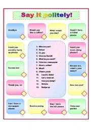 English Worksheet: Say it politely - informal and formal ways of speaking