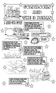 English Worksheet: GOLDILOCKS AND THE 3 BEARS/ STORY+ ACTIVITIES/ PART 1/ 2 PAGES