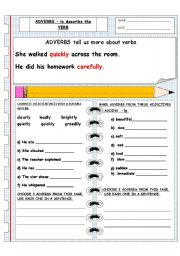 English Worksheet: ADVERBS  to describe the VERB