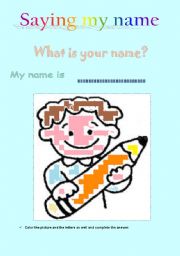 English worksheet: Saying my name ....