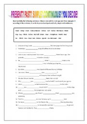 English Worksheet: Present and Past exercises: simple and continuous. Mixed!