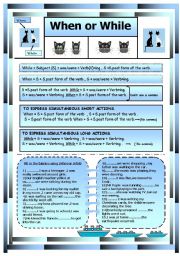 When or While  With Simple past and past continuous tense