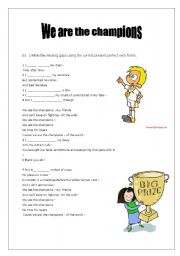 English Worksheet: We are the champions by Queen  to practise present perfect 