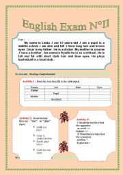 English Worksheet: Describing people ( 1 AM exam - beginners-2 pages with 7 exercises : 3  about comprehension  and 3  about language  such as pronouns ( he , she  his , etc) numbers and final s+ 1 written topic.