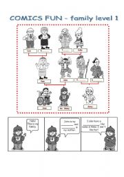 English Worksheet: Comics fun - 2 pages - family, level 1.